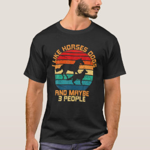 T-shirt J'Aime Les Chiens De Cheval Et Peut-Être 3 Personn
