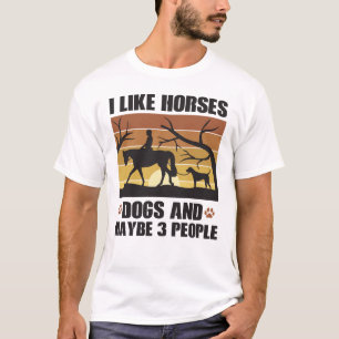 T-shirt J'Aime Les Chiens De Cheval Et Peut-Être 3 Personn
