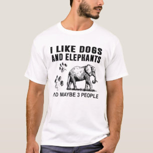 T-shirt J'Aime Les Chiens Et Les Éléphants Et Peut-Être
