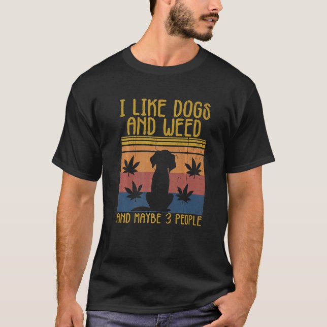 T-shirt J'Aime Les Chiens Et L'Herbe Et Peut-Être 3 Person (Devant)