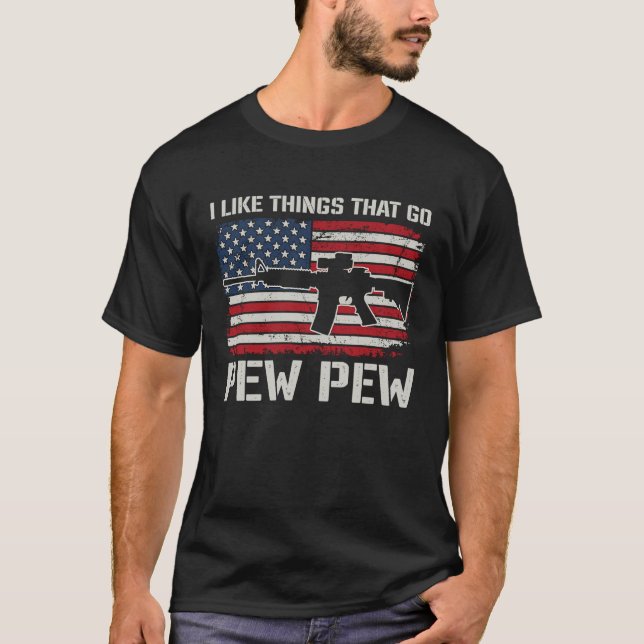 T-shirt J'Aime Les Choses Qui Va Pew Pew AR15 USA Pro Guns (Devant)