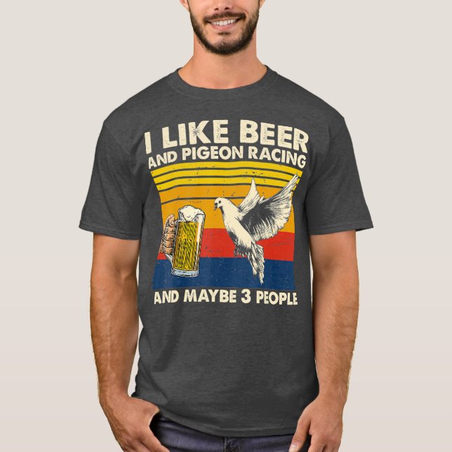 T-shirt J'aime les courses de bière et de pigeon et peut-ê (Devant)