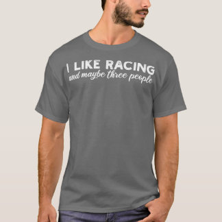 T-shirt j'aime les courses et peut-être trois personnes