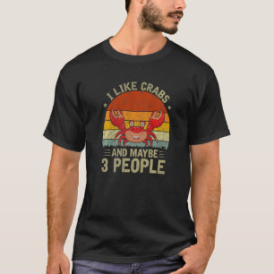 T-shirt J'Aime Les Crabes Et Peut-Être 3 Cool Crabes Rétro