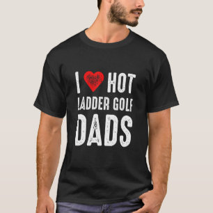 T-shirt J'Aime Les Dads De Golf À Échelles Chaudes
