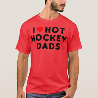 T-shirt J'Aime Les Dads De Hockey Chaud Drôle Coeur Rouge
