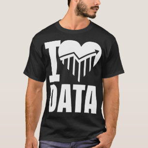 T-shirt J'aime les données Science Scientifique Geek d'an
