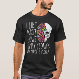 T-shirt J'aime les émissions sur les meurtres les vêtement