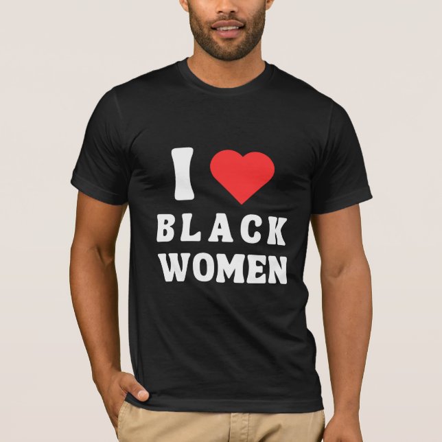 T-SHIRT J'AIME LES FEMMES NOIRES (Devant)