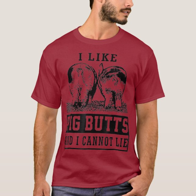 T-shirt J'aime les fesses de porc et je ne peux pas mentir (Devant)