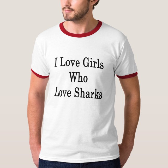 T-shirt J'aime les filles qui aiment des requins (Devant)