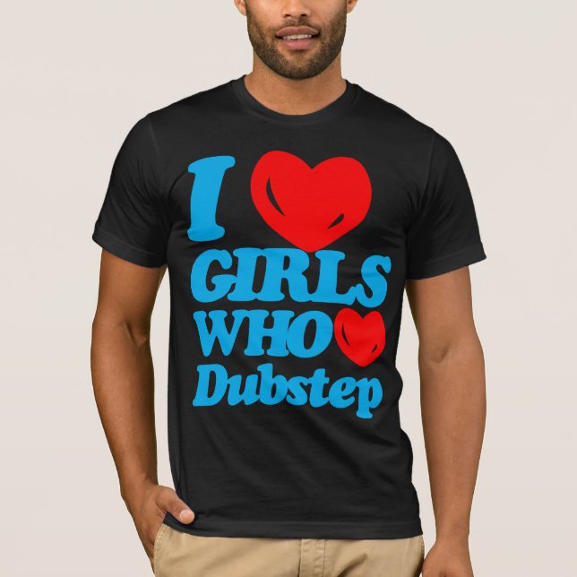T-shirt J'aime les filles qui aiment Dubstep (cyan/rouge) (Devant)