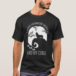 T-shirt J'Aime Les Films D'Horreur Et Mon Corgi Funny Corg