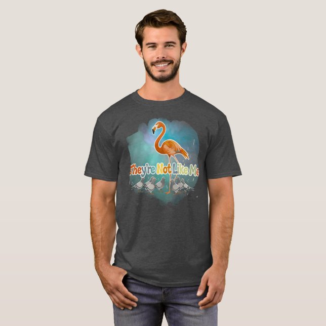 T-shirt J'aime les flamants roses - Ils ne sont pas comme  (Devant entier)