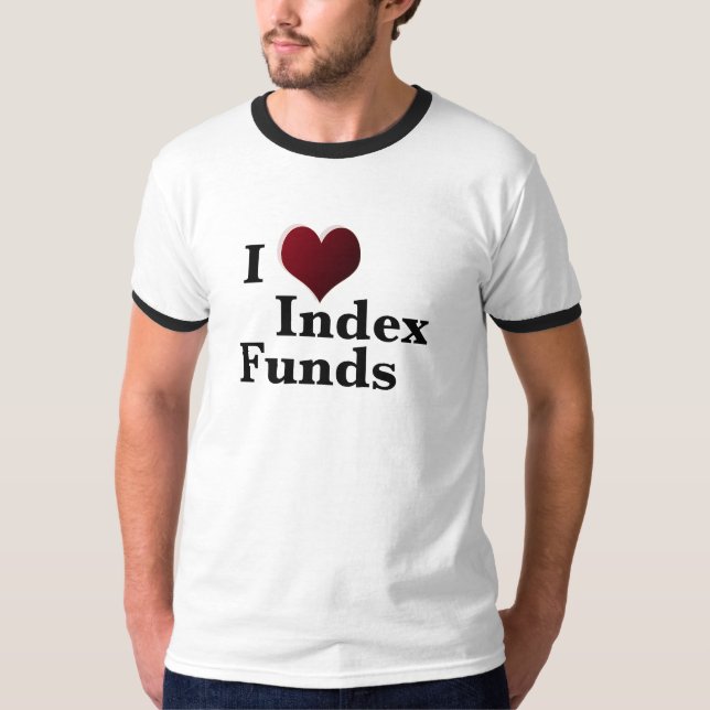 T-shirt J'aime les fonds indiciels Indépendance financière (Devant)