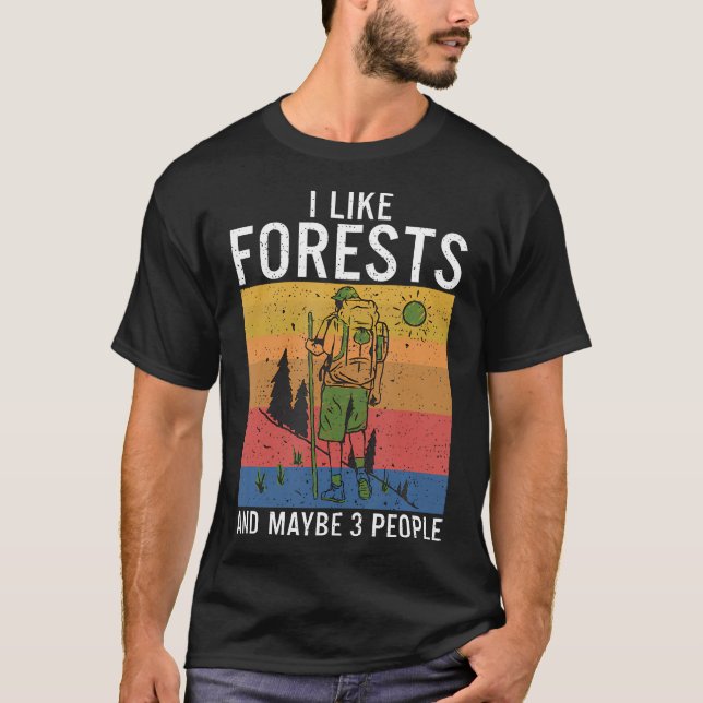 T-shirt J'Aime Les Forêts Et Peut-Être 3 Personnes Aventur (Devant)