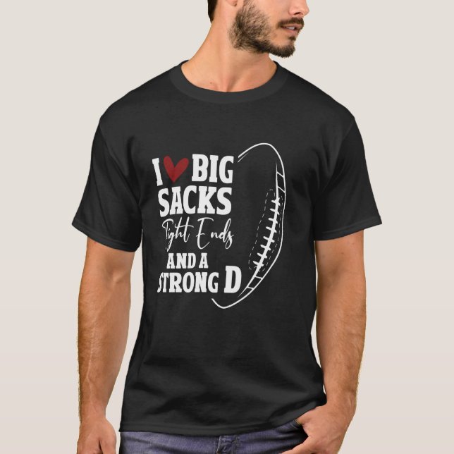 T-shirt J'Aime Les Grands Sacs Extrémités Serrées Fort D F (Devant)