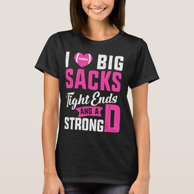 T-shirt J'Aime Les Grands Sacs, Les Extrémités Serrées Et  (Devant)