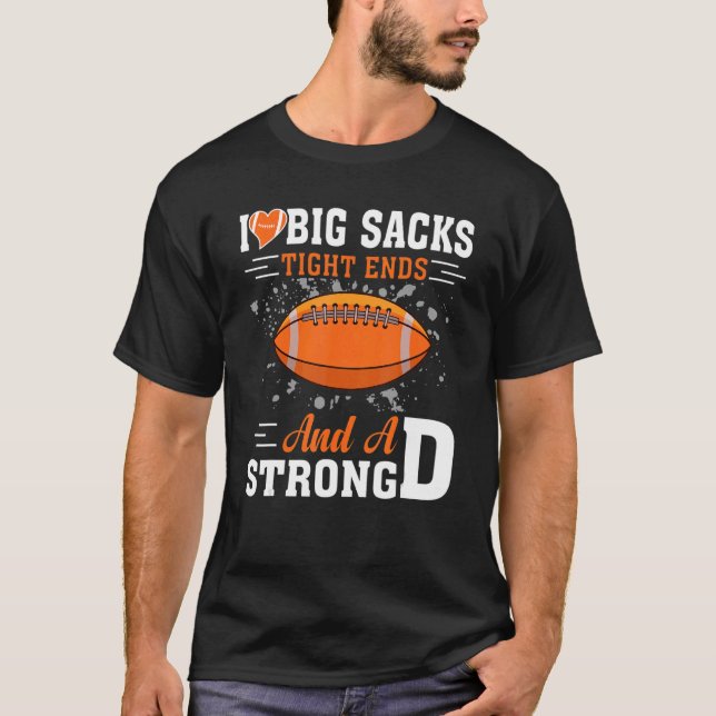 T-shirt J'Aime Les Grands Sacs, Les Extrémités Serrées Et  (Devant)