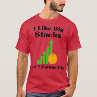 T-shirt J'Aime Les Grands Stocks Et Je Ne Peux Pas Mentir