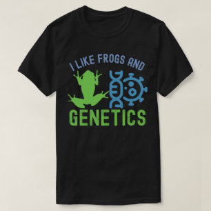 T-shirt J'aime les Grenouilles et la Génétique, Citations 