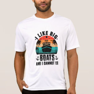 T-shirt J'aime les gros bateaux et je ne peux pas mentir,