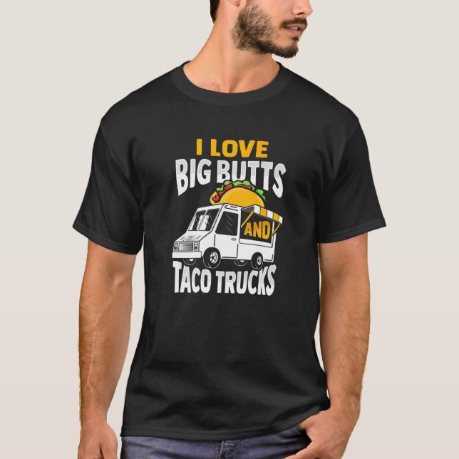 T-shirt J'Aime Les Gros Beurres Et Le Conception De Camion (Devant)
