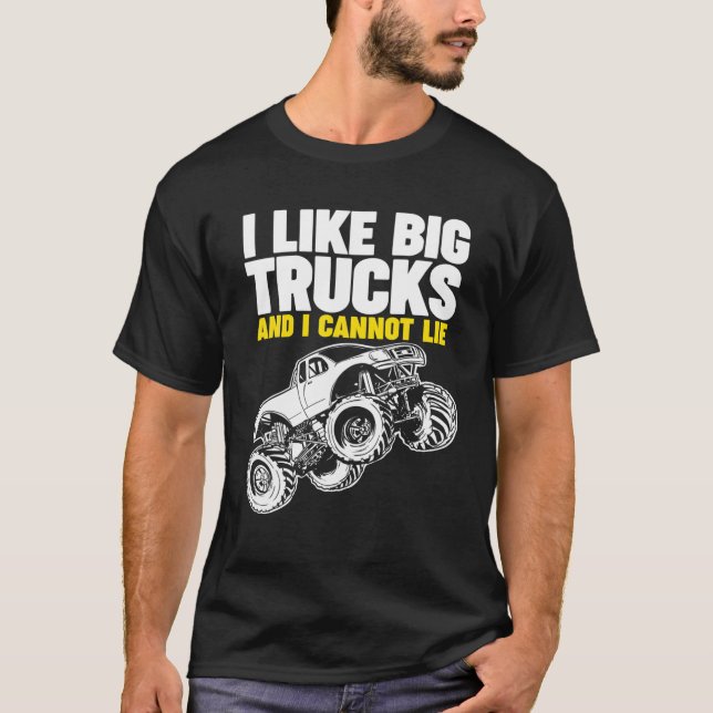 T-shirt J'Aime Les Gros Camions Et Je Ne Peux Pas Mentir (Devant)