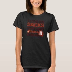 T-shirt J'aime les gros sacks Tight Ends et un football fo
