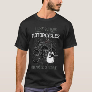 T-shirt J'aime les guitares et les motos et peut-être 3 pe