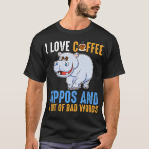 T-shirt J'Aime Les Hippopotames Et Les Mauvais Mots Drôle