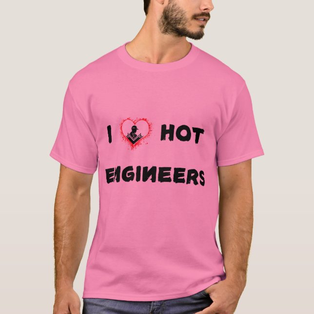T-shirt J'aime les ingénieurs chauds (Devant)