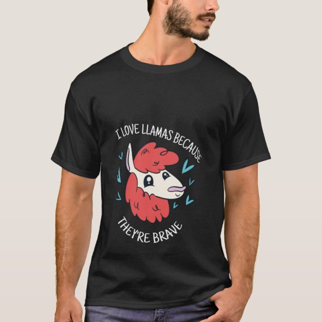 T-shirt J'aime les lamas parce qu'elles sont braves mignon (Devant)