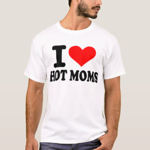 T-shirt J'aime les mamans chaudes