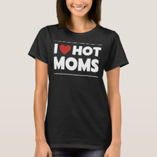 T-shirt J'aime les mamans chaudes Coeur rouge