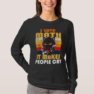 T-shirt J'Aime Les Maths Ça Fait Pleurer Les Gens Grumpy C