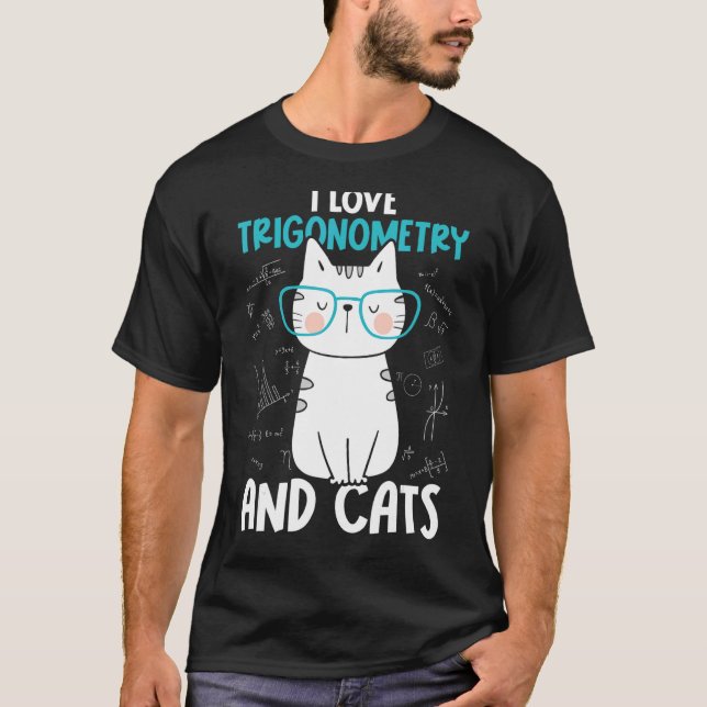 T-shirt J'aime les maths et les chats   Trigonométrie 1 (Devant)
