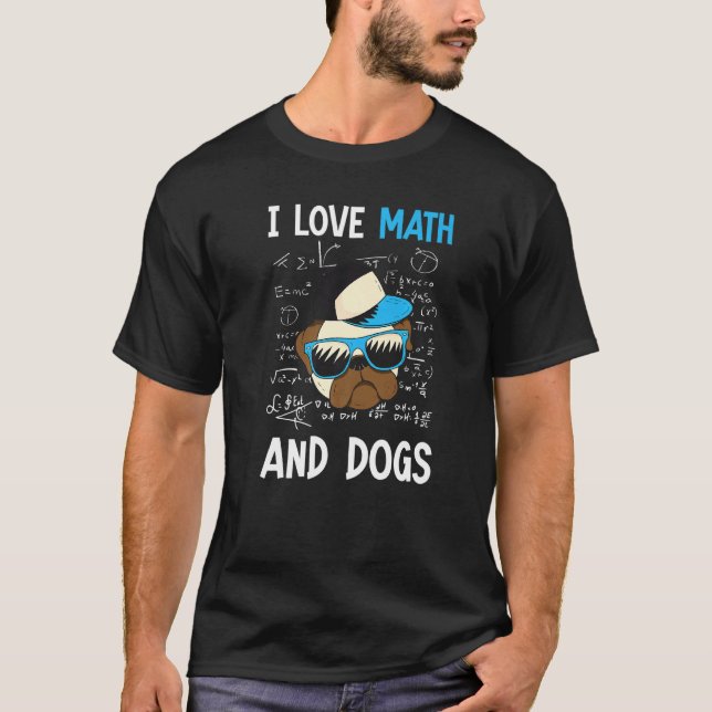 T-shirt J'Aime Les Maths Et Les Chiens Mathématiques (Devant)