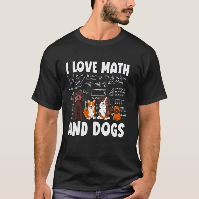 T-shirt J'aime les maths et les chiens Professeur Élève Éc (Devant)