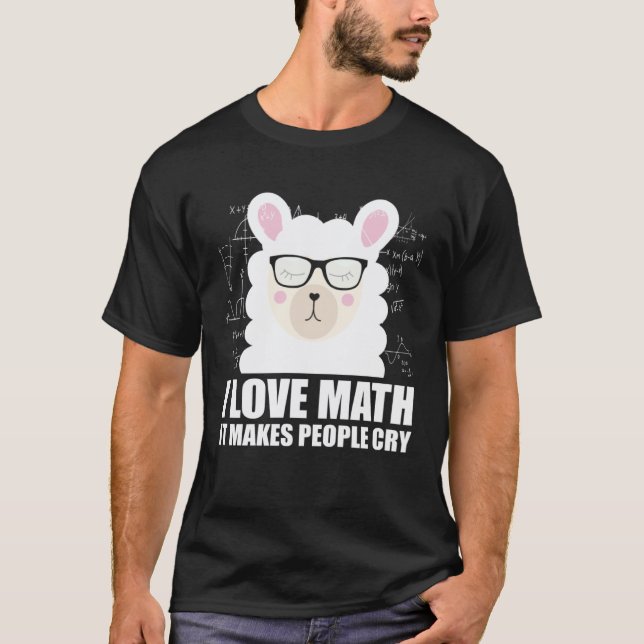 T-shirt J'aime les maths fait pleurer les gens Mathématici (Devant)