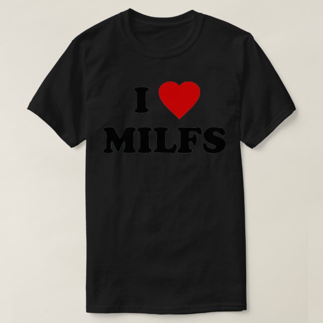 T-shirt J'aime les MILF (Design devant)