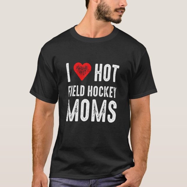 T-shirt J'Aime Les Moms De Hockey De Champ Chaud (Devant)