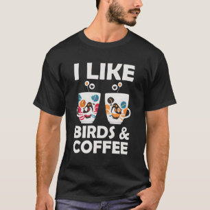 T-shirt J'Aime Les Oiseaux Et Le Café
