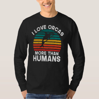 T-shirt J'aime les orques plus que les humains Orca Whale 