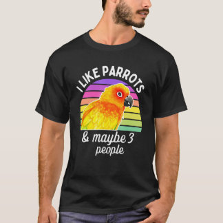 T-shirt J'aime les perroquets Sun Conure et peut-être 3 pe
