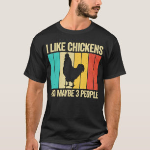 T-shirt J'aime les poulets et peut-être que 3 personnes él