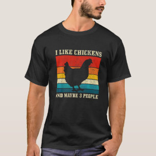 T-shirt J'aime les poulets & Peut-être 3 personnes Ferme