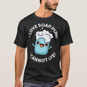 T-shirt J'Aime Les Puns À Savon Je Ne Peux Pas Lire Un Pun