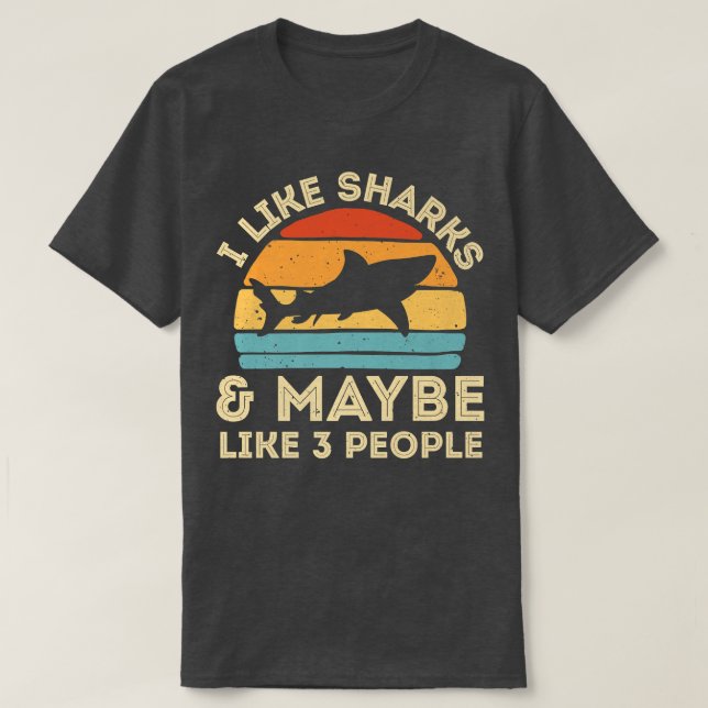 T-shirt J'aime les requins et peut-être 3 personnes mignon (Design devant)
