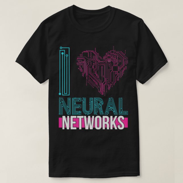 T-shirt J'aime les réseaux neuronaux Apprentissage profond (Design devant)